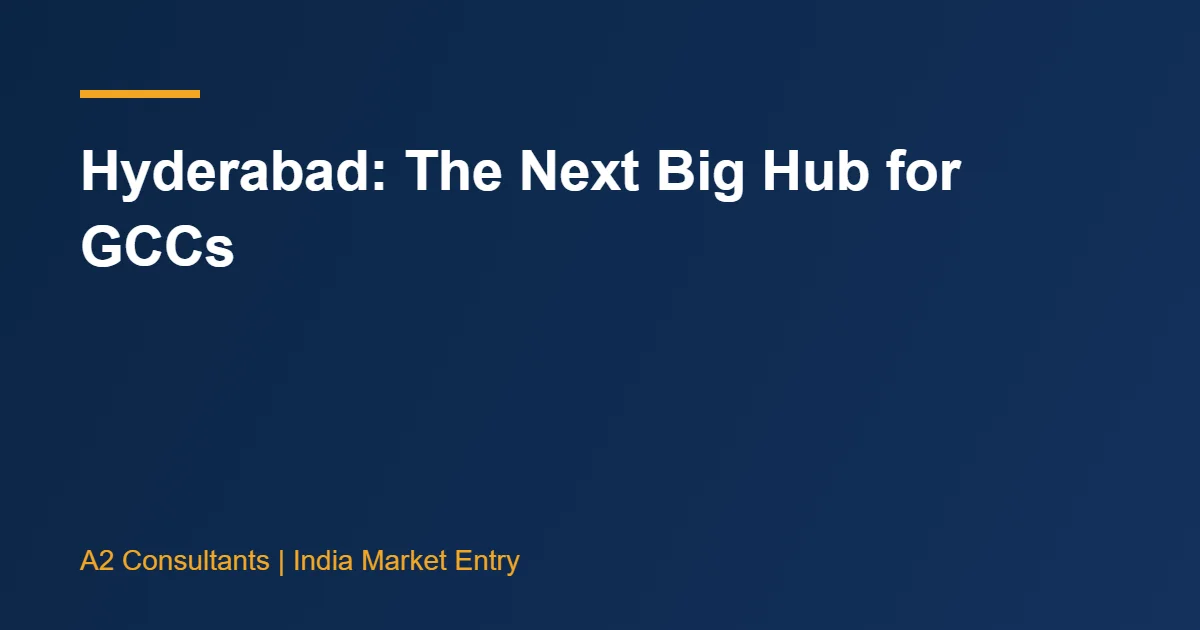Hyderabad: The Next Big Hub for GCCs