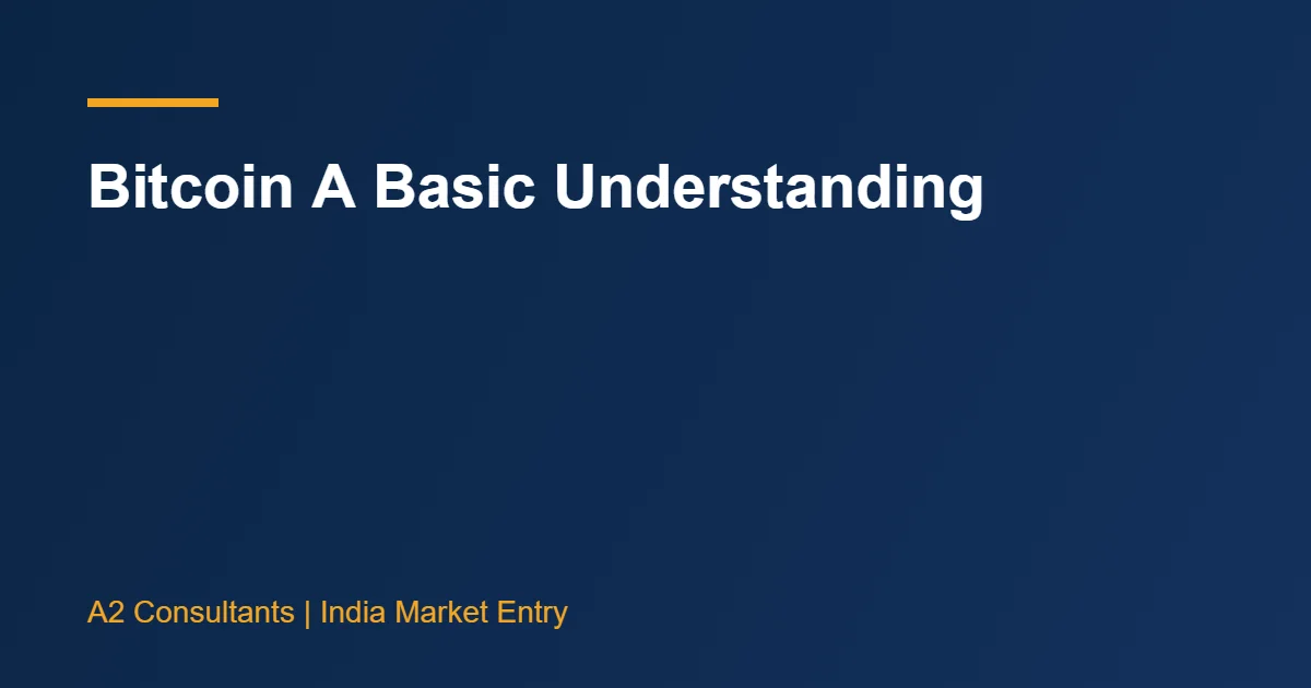 Bitcoin A Basic Understanding
